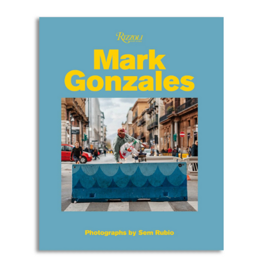 Mark Gonzalez Rizzoli Harcover Book